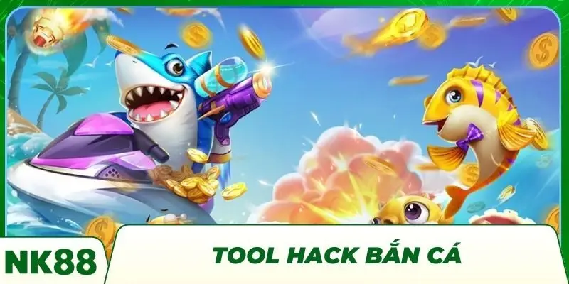 Tool Hack Bắn Cá - Hỗ Trợ Chinh Phục Đại Dương Dễ Dàng